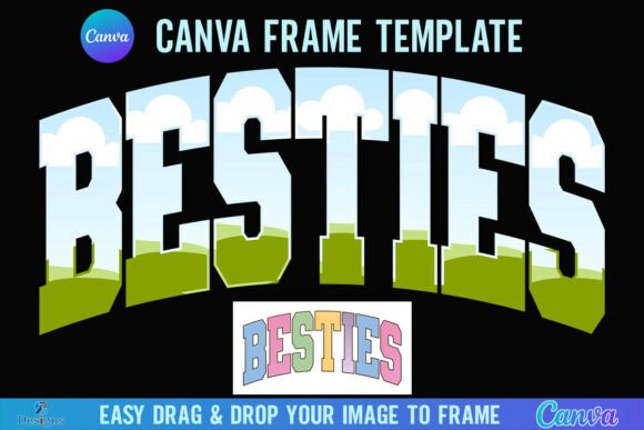 Besties Canva Frame Varsity Best Friends Graphics