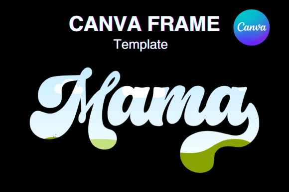 Groovy Mama Retro Canva Frame Template2 Graphics