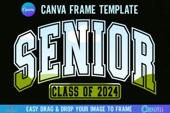 Senior 2024 Canva Template Frame Graphics