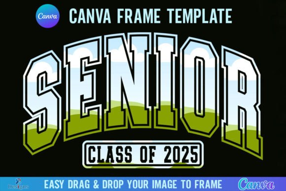 Senior 2025 Varsity Canva Frame Template — Graphics