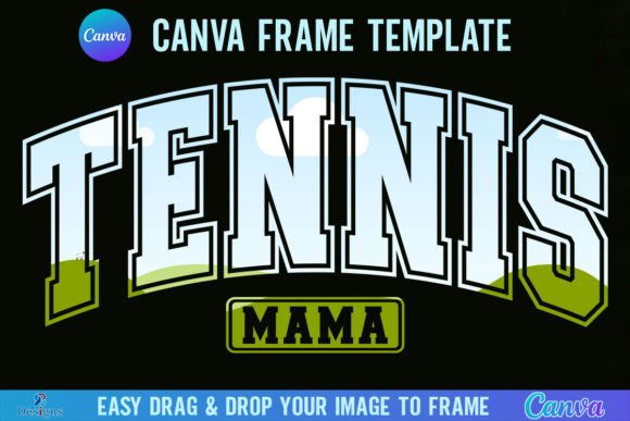 Tennis Mama Varsity Canva Template Frame Graphics